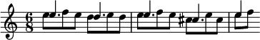 {\time 6/8 << \relative e'' { e4. d e cis e4 } \\ \relative e'' { e8 f e d e d e f e cis e cis e[ f] } >>}