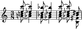 {\time 3/8  << \relative c''' {\autoBeamOff <c~ e,>8 <c ees,>4 <bes~ d,>8 <bes des,>4 <c~ e,>8 <c ees,\=1(> <dis,\=1) b> } \\ \relative a' {\autoBeamOff <a! c!~>8 <aes c>4 <g bes~>8 <ges bes>4 <a c~>8 <aes c> <fis b,>} >>}