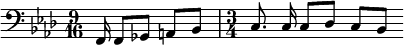 {\time 9/16 \clef bass \key aes \major \relative f, {  f16 8[ ges] a[ bes] \time 3/4 c8.\noBeam c16\noBeam c8[ des] c[ bes] \bar "" }}