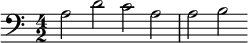 {\clef bass \time 4/2 \relative a { a2 d c a a b }}