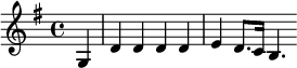 {\key g \major \partial 4 \relative g { g4 d' d d d e d8. c16 b4. }}