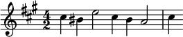 {\time 4/2 \key fis \minor \relative cis'' { cis4 bis e2 cis4 bis a2 cis4 }}